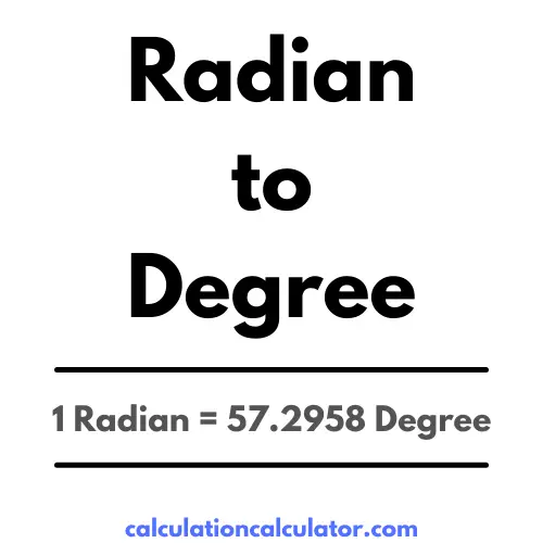 Radian to Degree Conversion