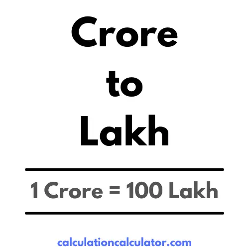 Crore to Lakh Conversion