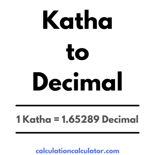 Katha to Decimal Conversion