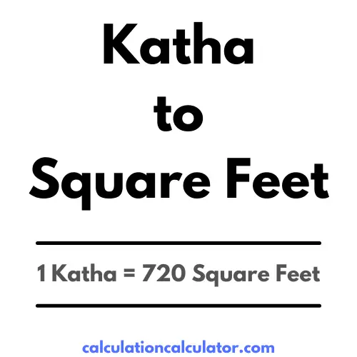Katha to Square Feet Conversion