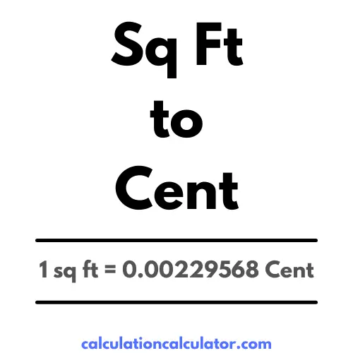 Square Feet to Cent Conversion